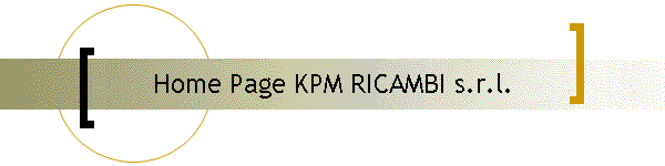 Home Page KPM RICAMBI s.r.l.